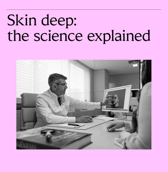 Skin Deep: the science explained